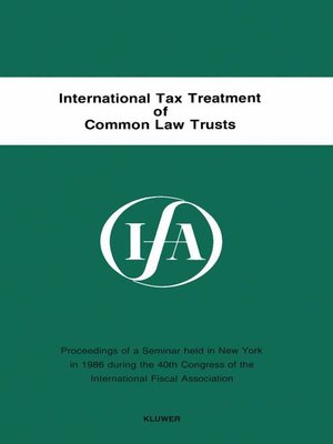 cover image of International Tax Treatment of Common Law Trusts